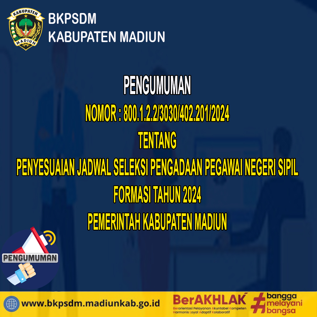 PENGUMUMANNOMOR : 800.1.2.2/3030/402.201/2024