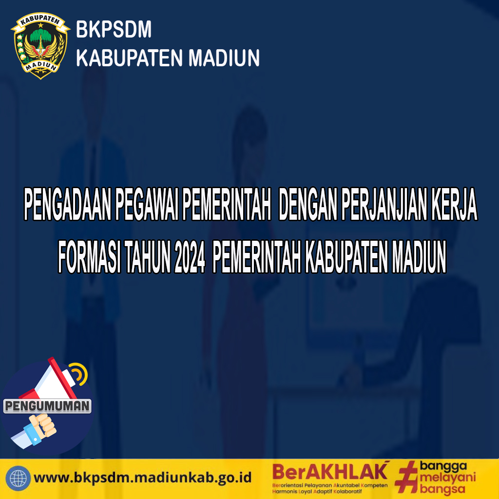 PENGADAAN PEGAWAI PEMERINTAH DENGAN PERJANJIAN KERJA TAHUN 2024